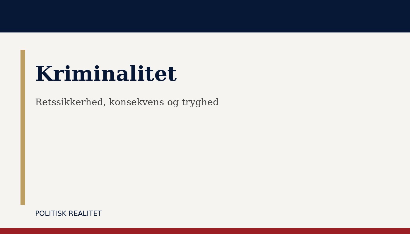 Kriminalitet og retspolitik